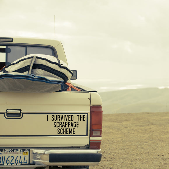 I survived the scrappage scheme | Bumper sticker - Adnil Creations