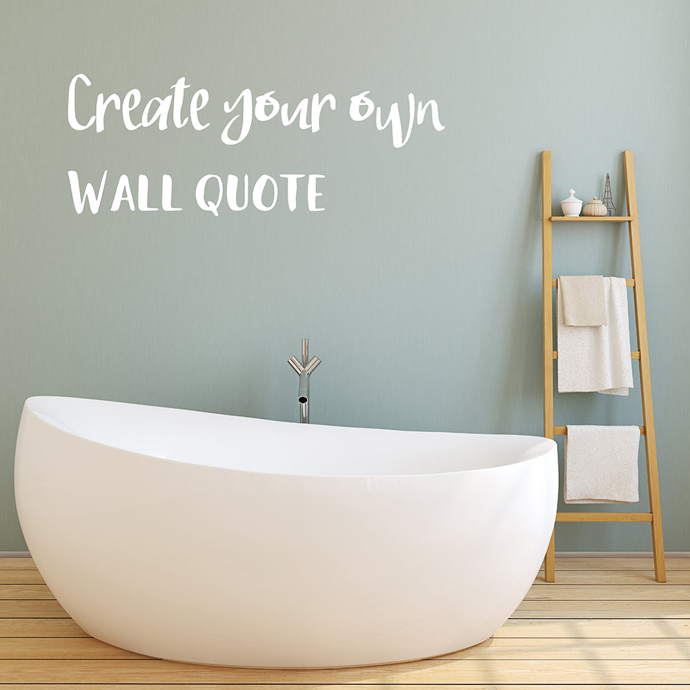 Create your own | Wall quote - Adnil Creations