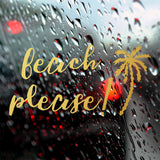 Beach please | Bumper sticker
