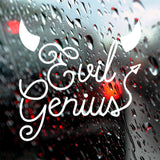 Evil Genius | Bumper sticker