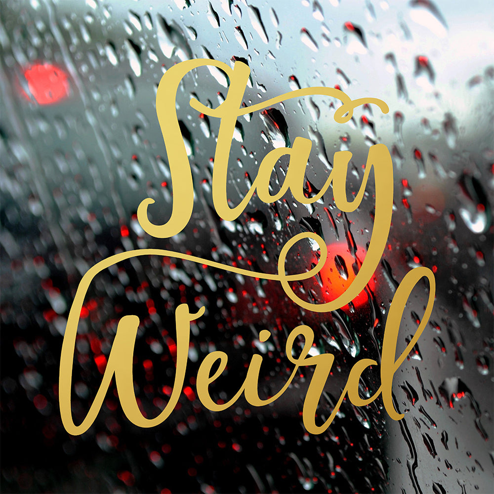 Stay weird | Bumper sticker-Bumper stickers-Adnil Creations