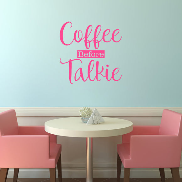 Coffee before talkie | Wall quote - Adnil Creations