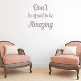 Don't be afraid to be amazing | Wall quote - Adnil Creations