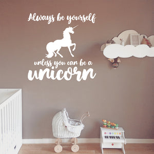 Always be yourself unless you can be a unicorn | Wall quote - Adnil Creations