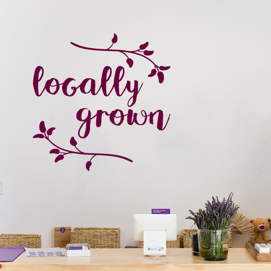 Locally grown | Wall quote - Adnil Creations