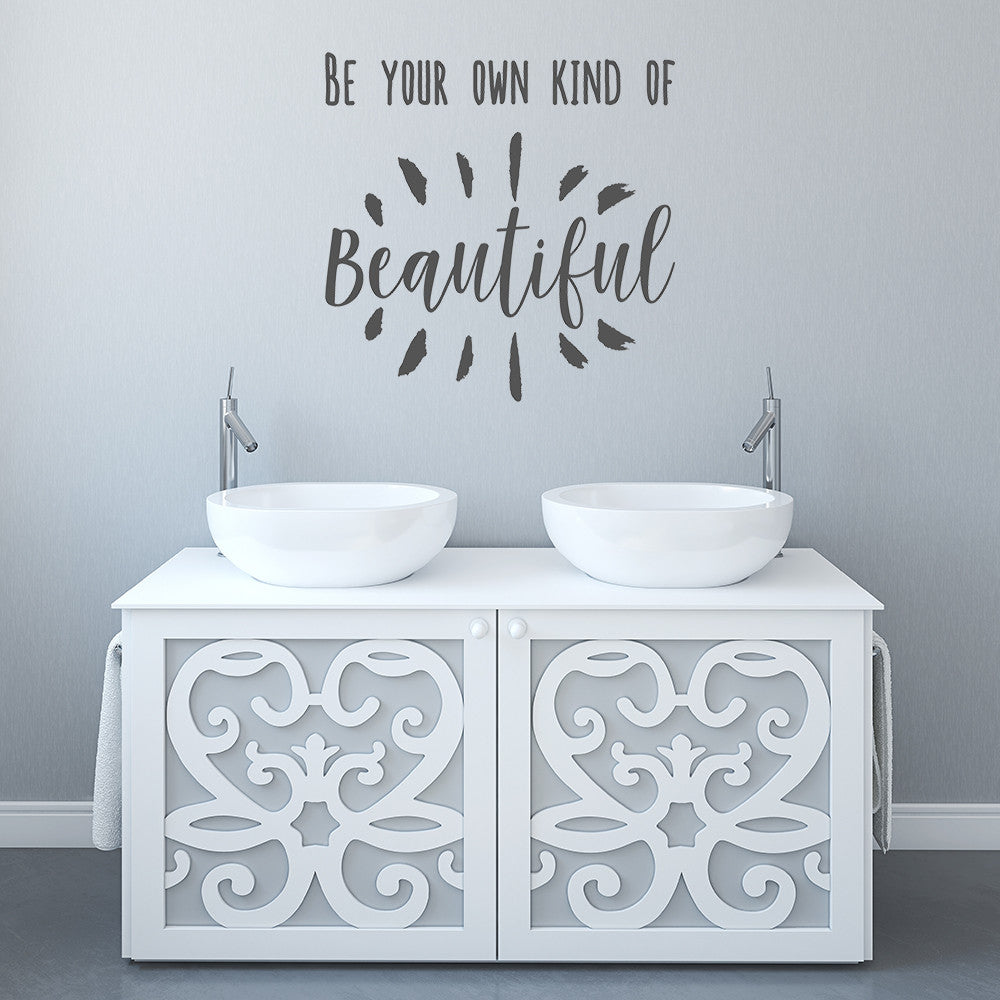 Be your own kind of beautiful | Wall quote - Adnil Creations