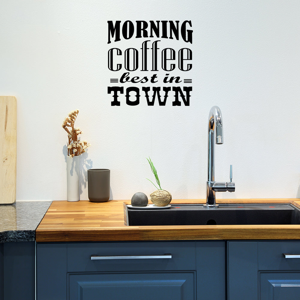 Morning coffee best in town | Wall quote - Adnil Creations