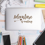 Adventure is waiting | Laptop decal - Adnil Creations
