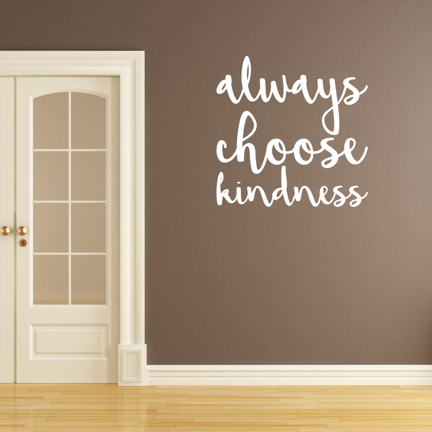 Always choose kindness | Wall quote