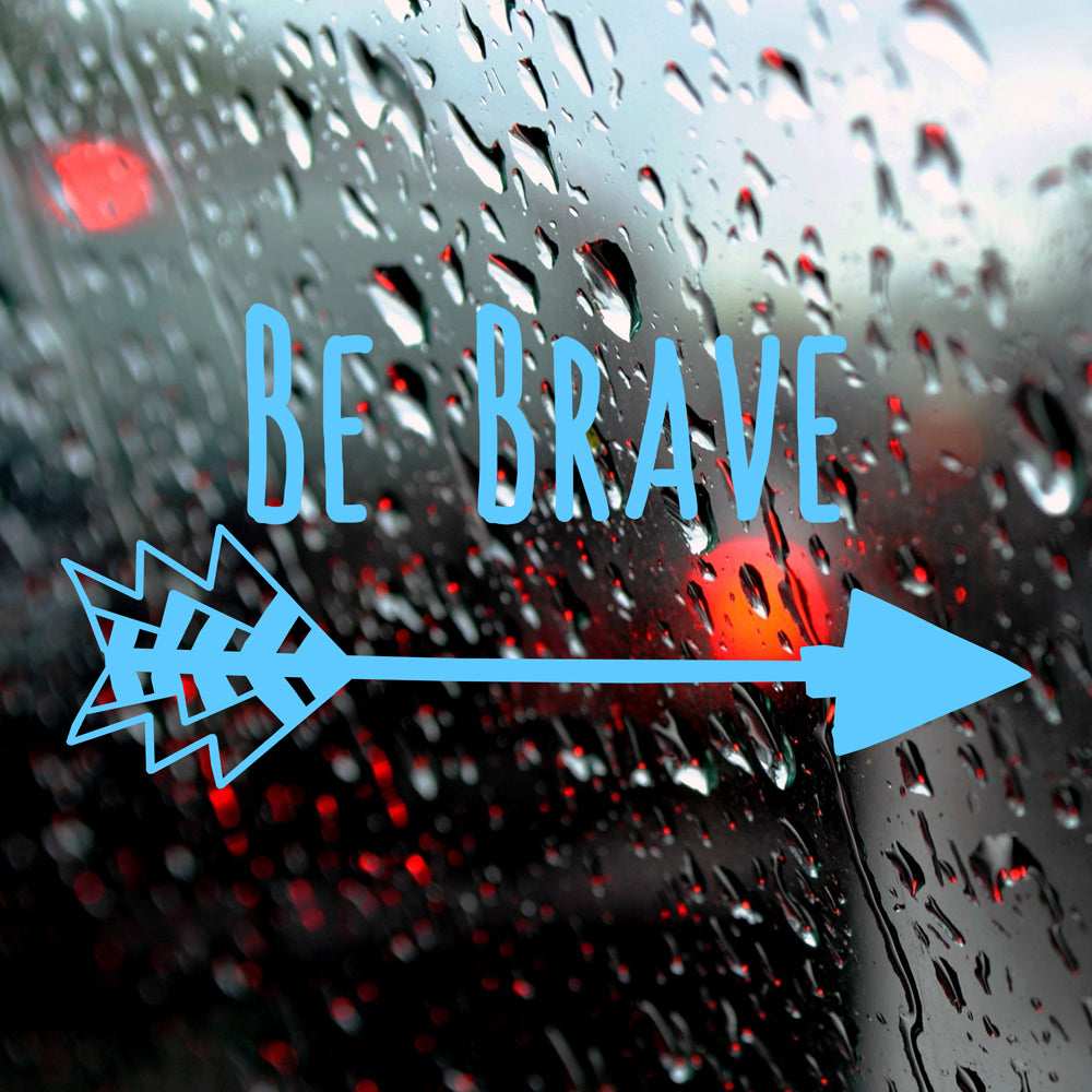 Be brave | Bumper sticker - Adnil Creations