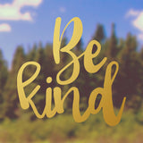 Be kind | Bumper sticker - Adnil Creations