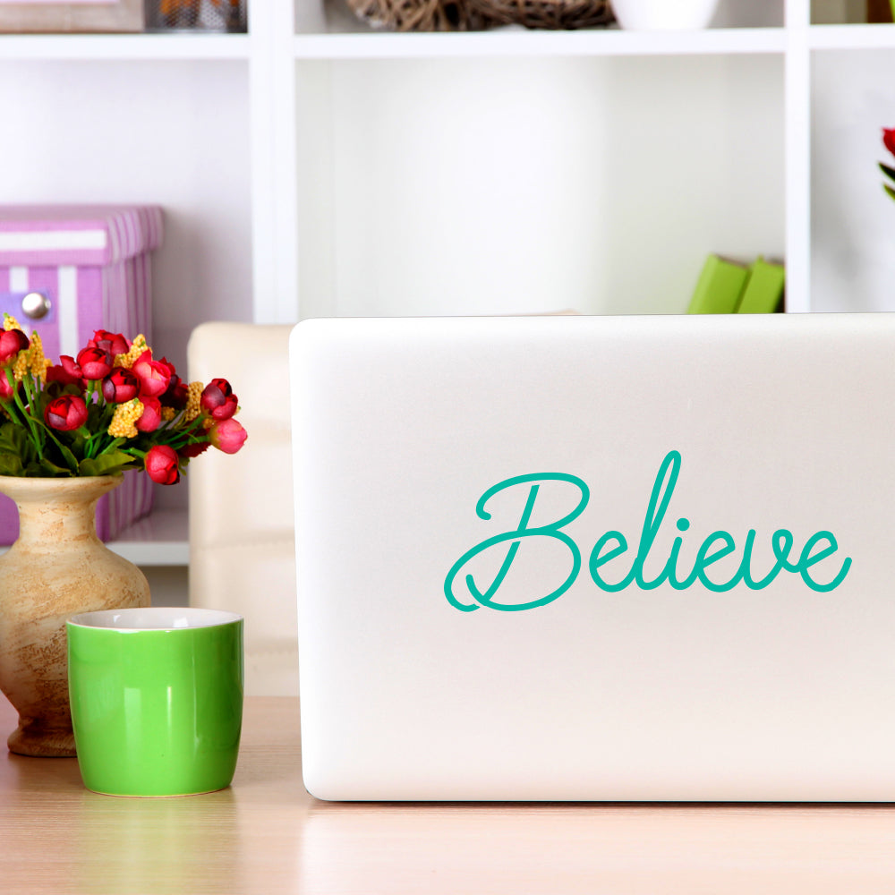 Believe | Laptop decal - Adnil Creations