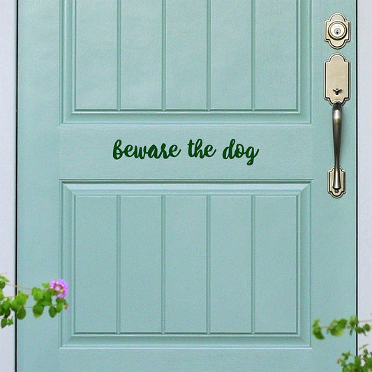 Beware the dog | Door decal - Adnil Creations