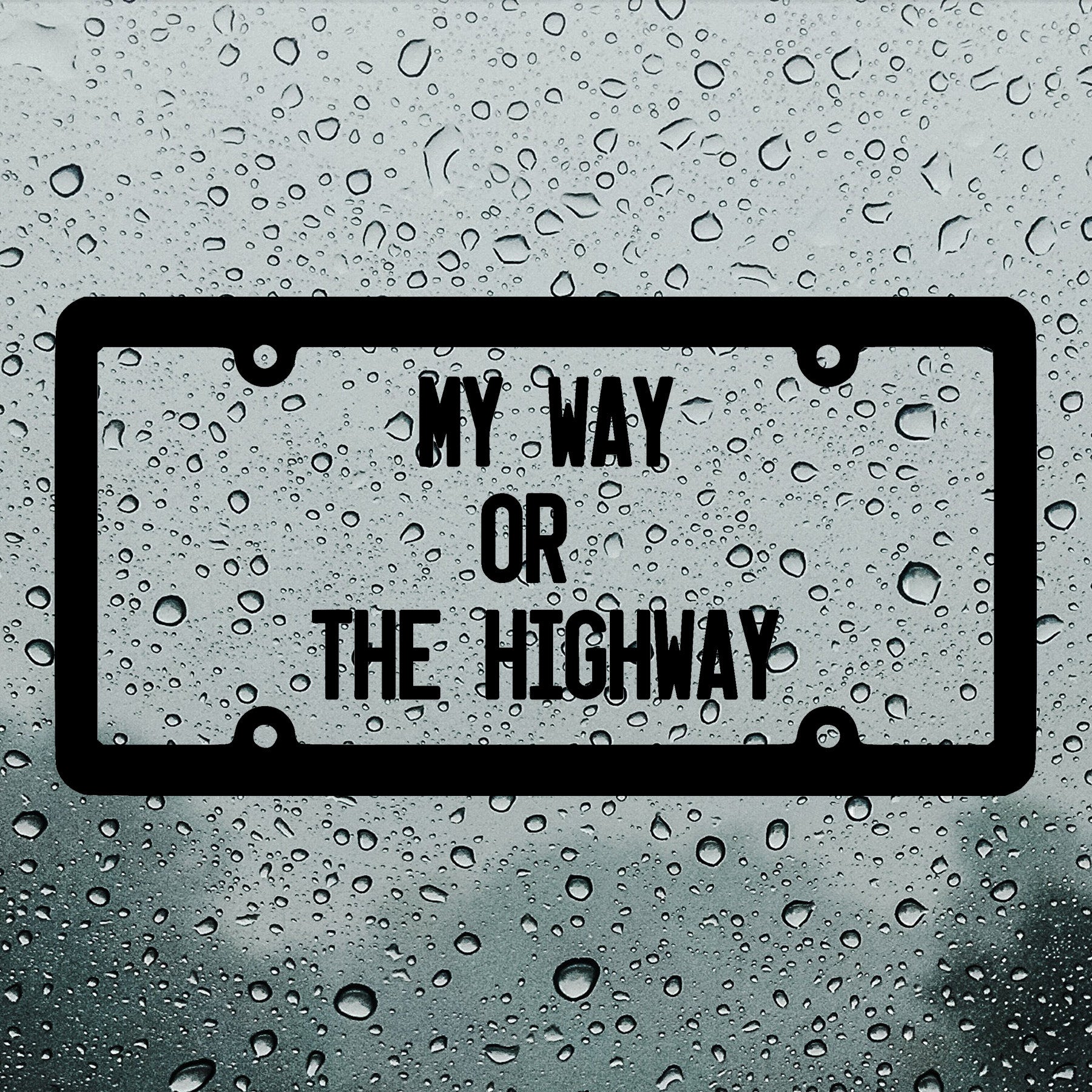 My way or the highway | Bumper sticker - Adnil Creations