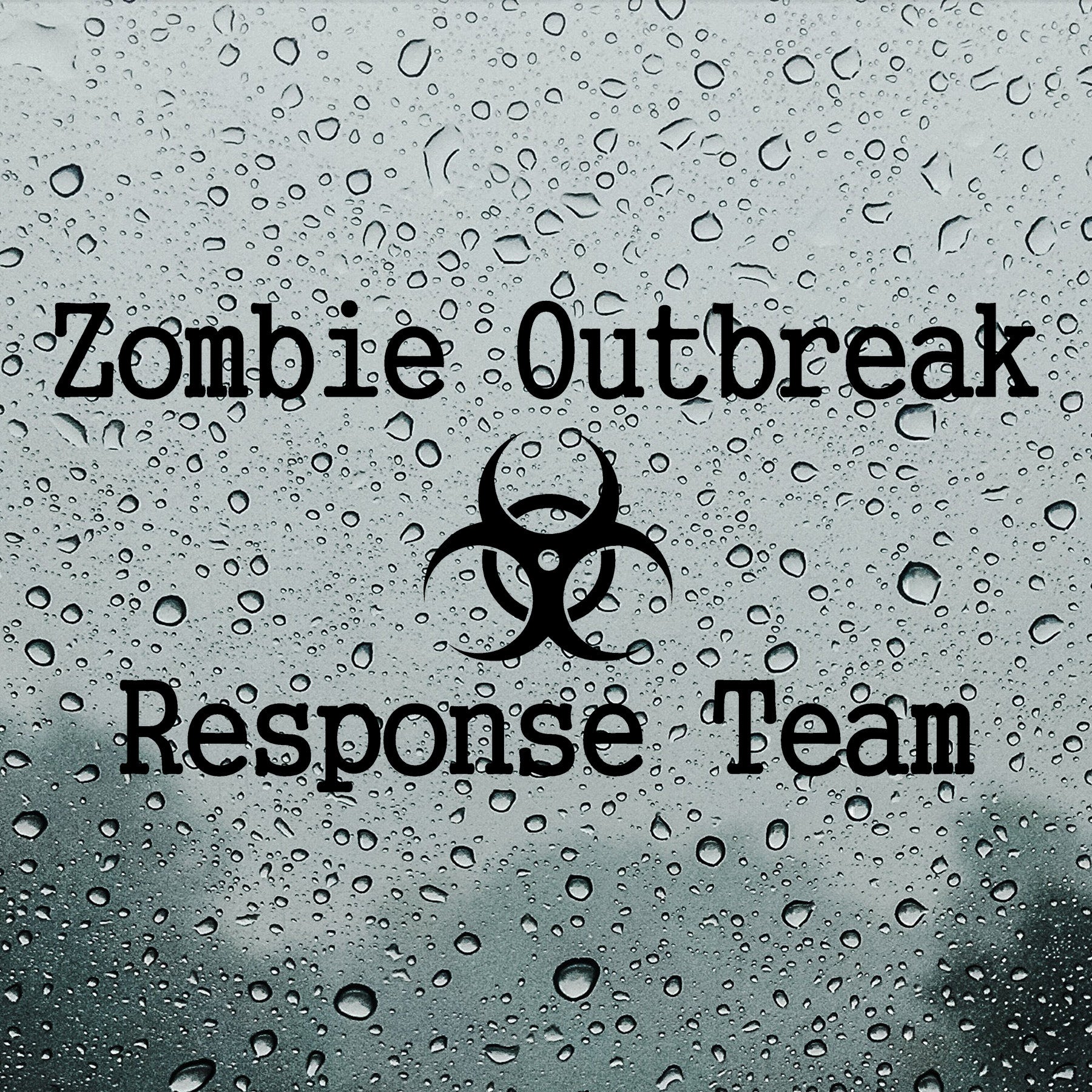 Zombie outbreak response team | Bumper sticker - Adnil Creations