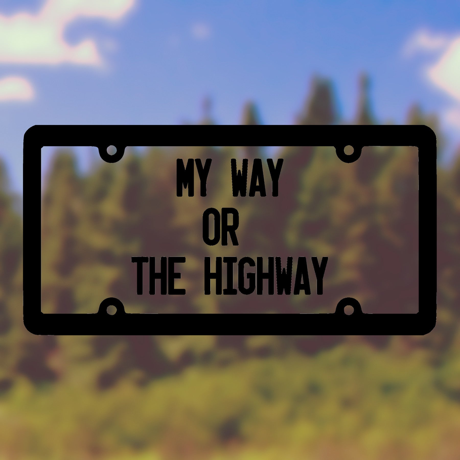 My way or the highway | Bumper sticker - Adnil Creations