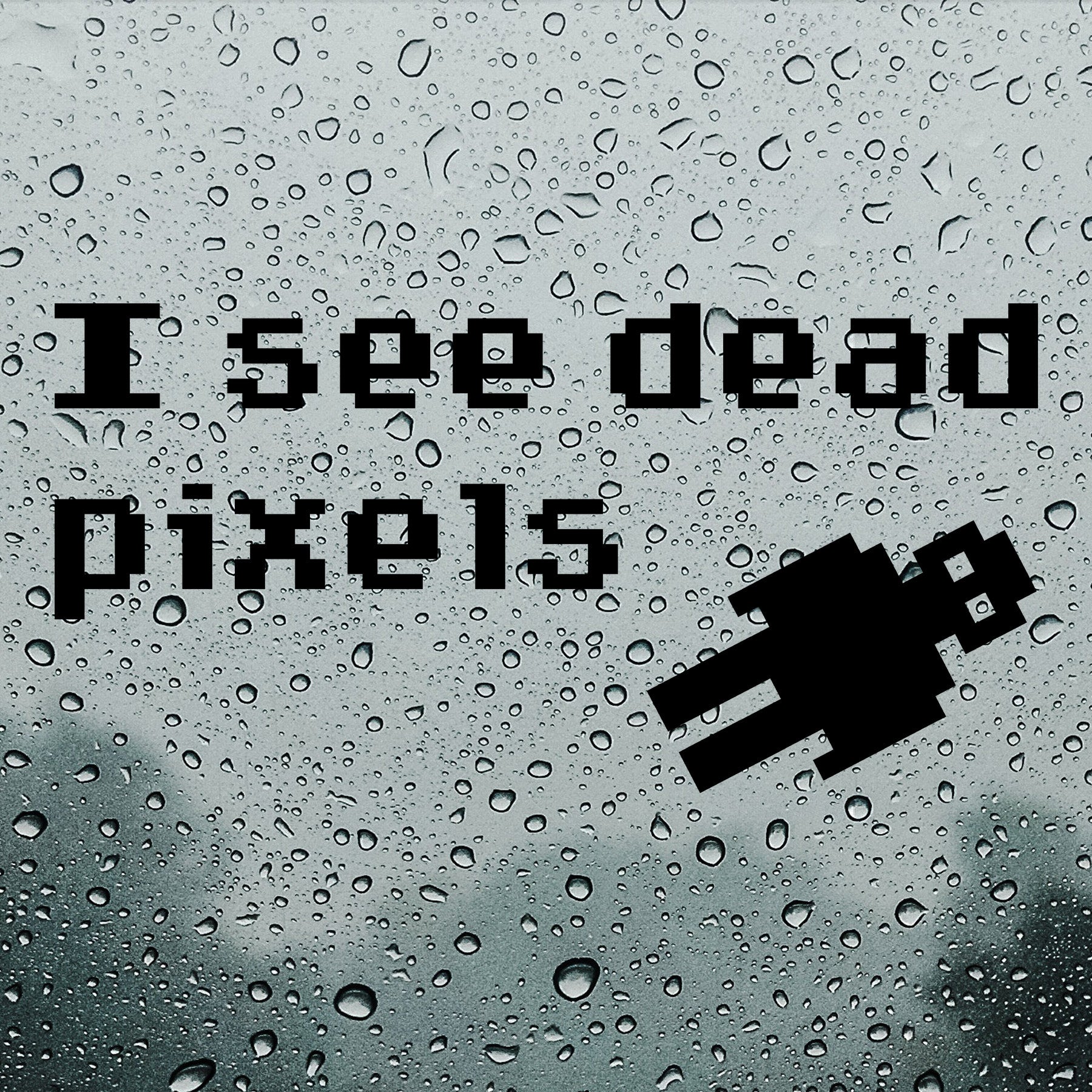 I see dead pixels | Bumper sticker - Adnil Creations