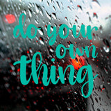 Do your own thing | Bumper sticker - Adnil Creations