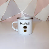 But first coffee | Enamel mug - Adnil Creations