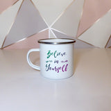 Believe in yourself | Enamel mug - Adnil Creations
