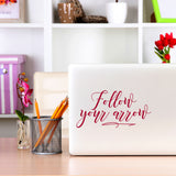 Follow your arrow | Laptop decal - Adnil Creations