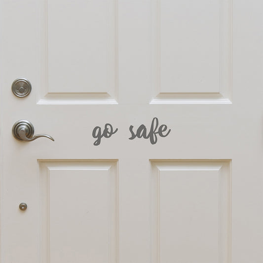 Go safe | Door decal - Adnil Creations