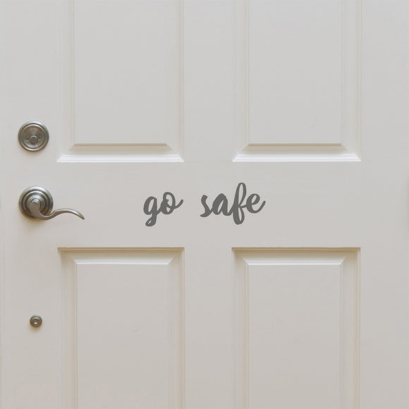 Go safe | Door decal - Adnil Creations