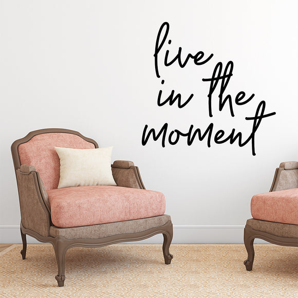 Live in the moment | Wall quote - Adnil Creations