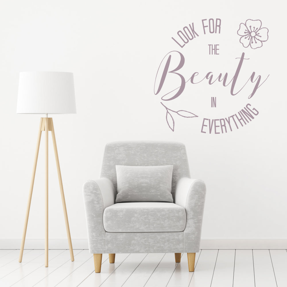 Look for the beauty in everything | Wall quote - Adnil Creations