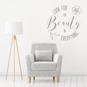 Look for the beauty in everything | Wall quote - Adnil Creations