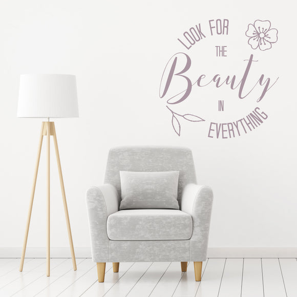 Look for the beauty in everything | Wall quote - Adnil Creations