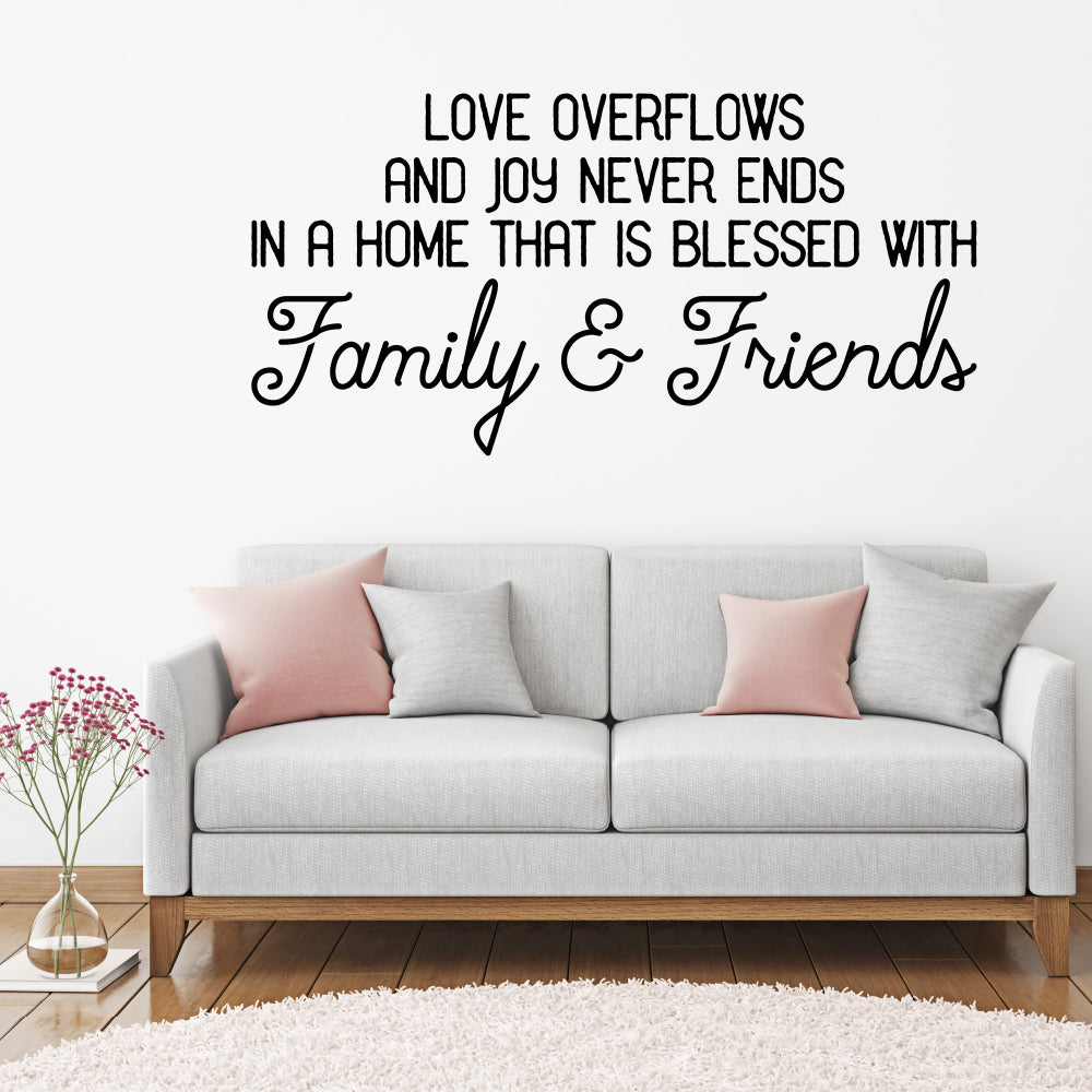 Love overflows and joy never ends | Wall quote - Adnil Creations