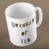 Drinker of Tea | Ceramic mug