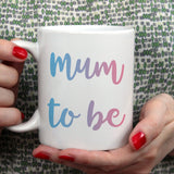 Mum to be | Ceramic mug - Adnil Creations