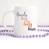 Sandy toes and salty kisses | Ceramic mug