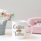Coffee before talkie | Ceramic mug