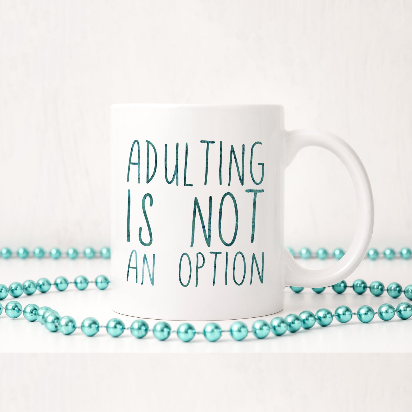 Adulting is not an option | Ceramic mug
