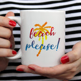 Beach please! | Ceramic mug - Adnil Creations