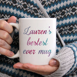Personalised name bestest ever mug | Ceramic mug - Adnil Creations