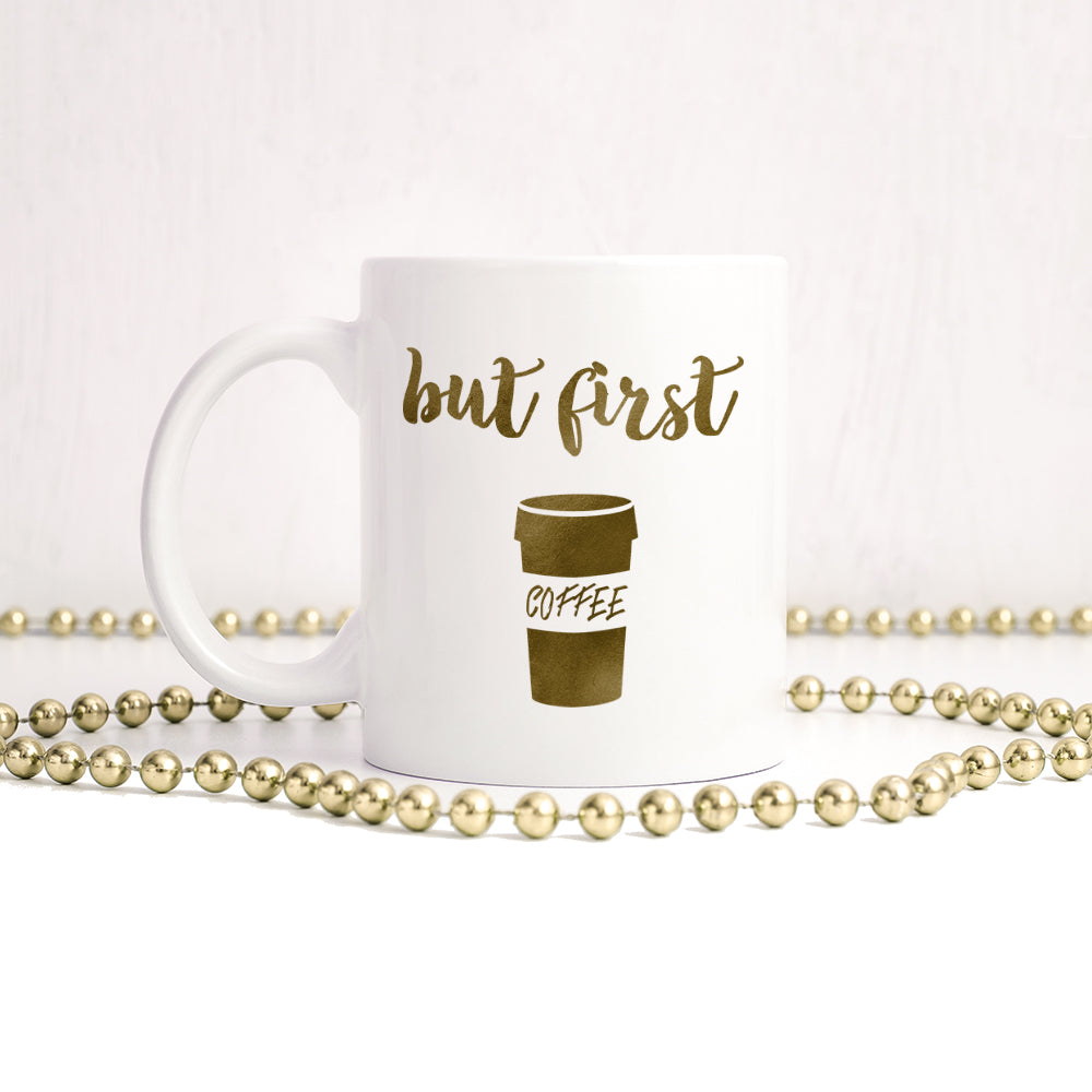 But first coffee | Ceramic mug