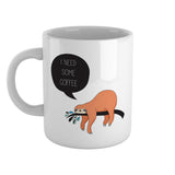 Sloth "I need some coffee" | Ceramic mug