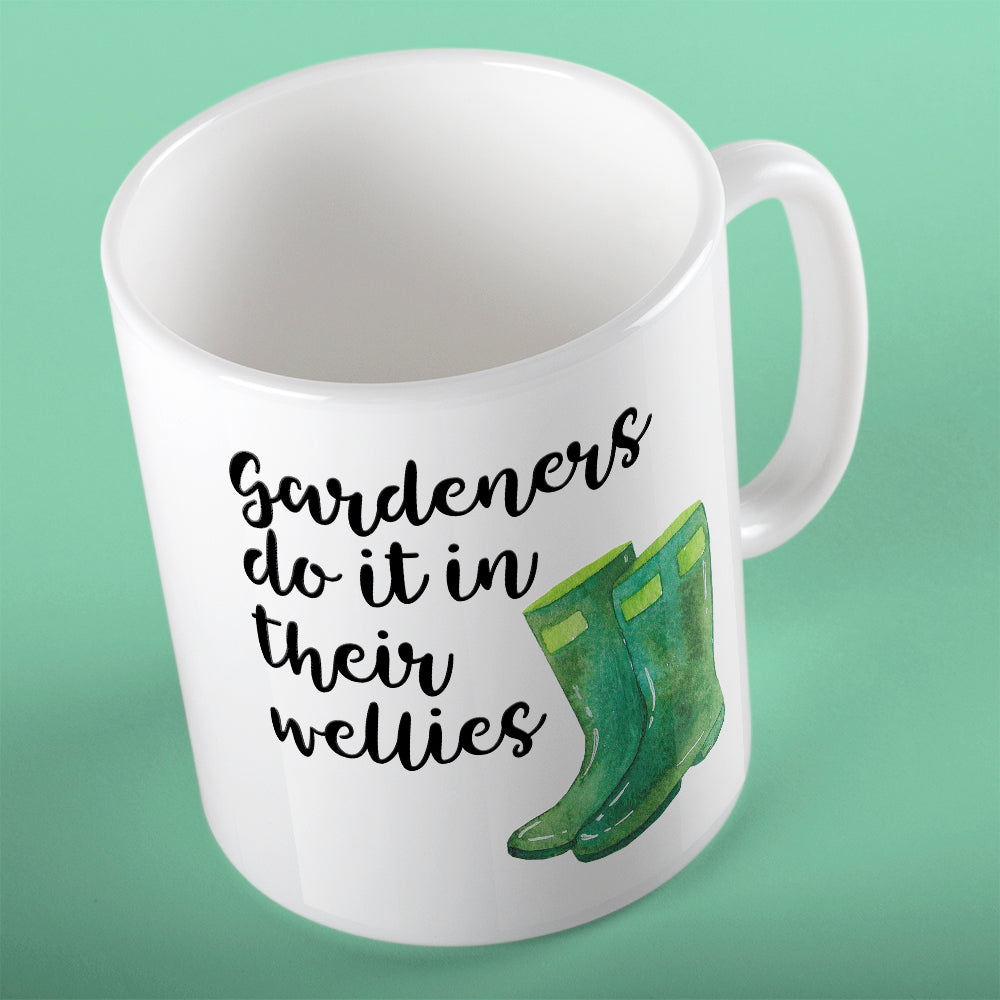 Gardeners do it in their wellies | Ceramic mug - Adnil Creations