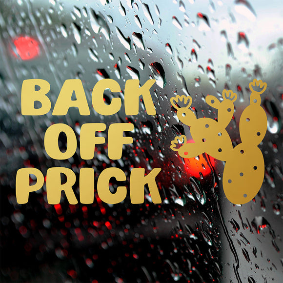 Back off prick | Bumper sticker - Adnil Creations