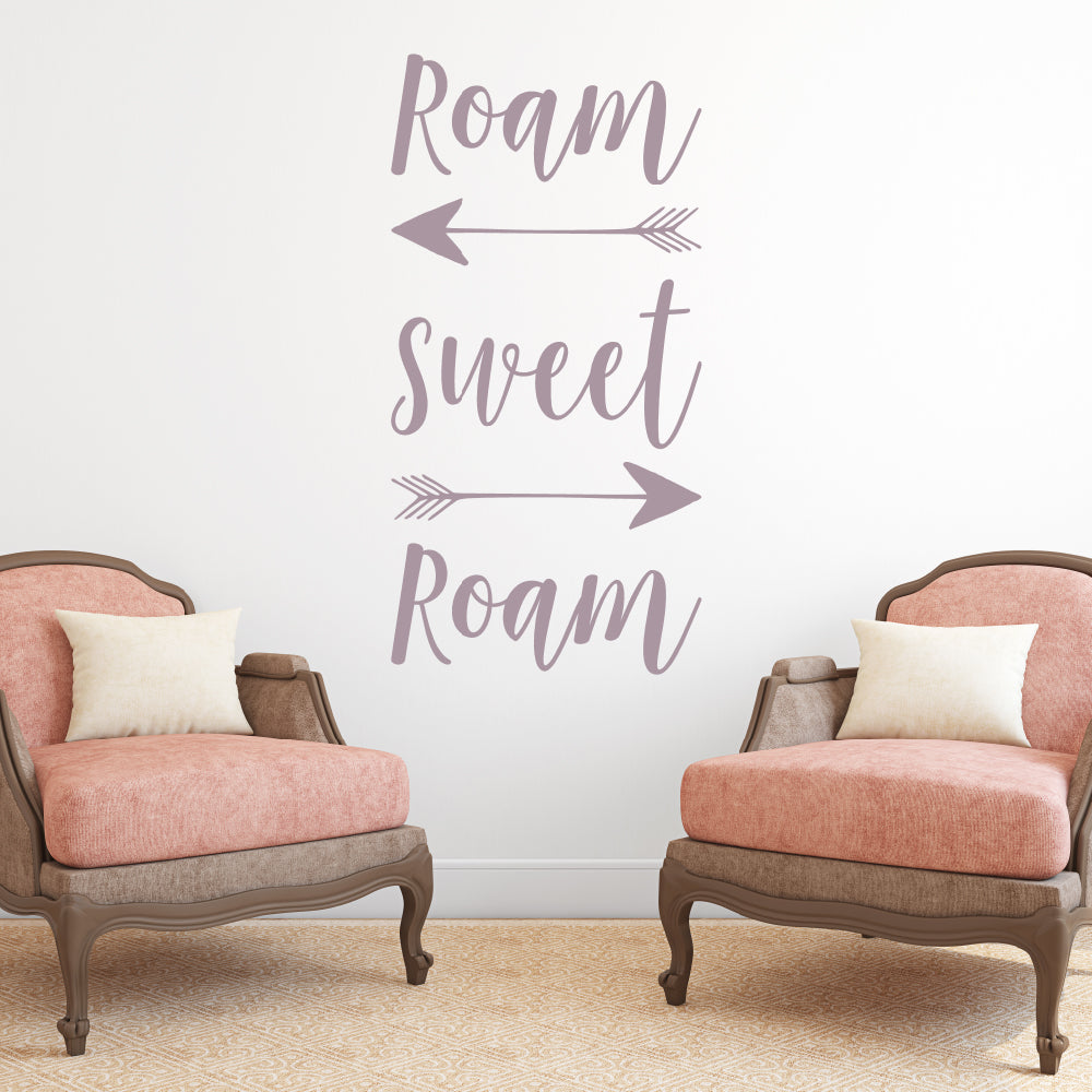 Roam sweet roam | Wall quote - Adnil Creations