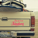 Say yes to new adventures | Bumper sticker - Adnil Creations