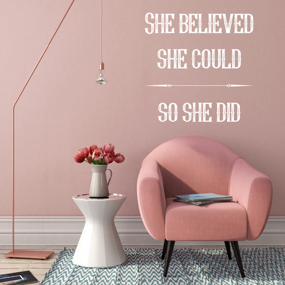 She believed she could so she did | Wall quote - Adnil Creations