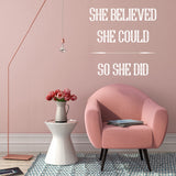She believed she could so she did | Wall quote - Adnil Creations
