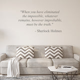 Sherlock Holmes | When you have eliminated the impossible | Wall quote - Adnil Creations
