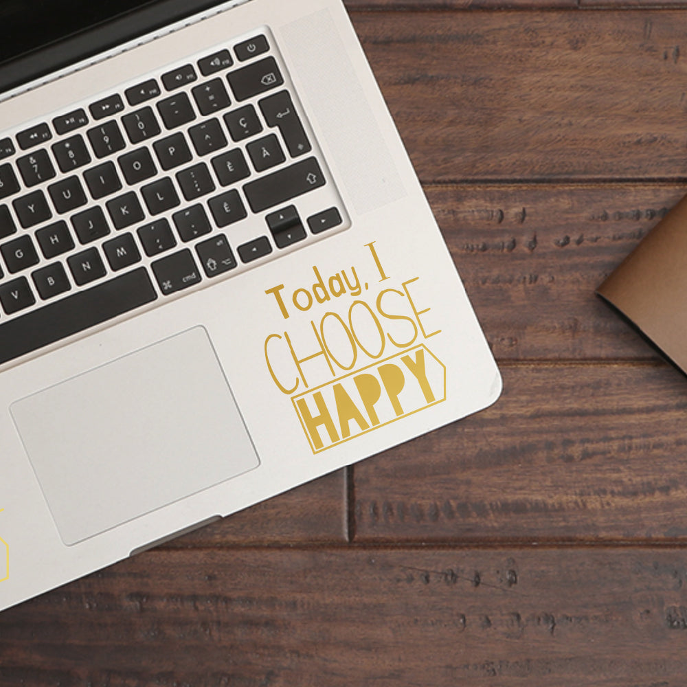 Today I choose happy | Trackpad decal - Adnil Creations