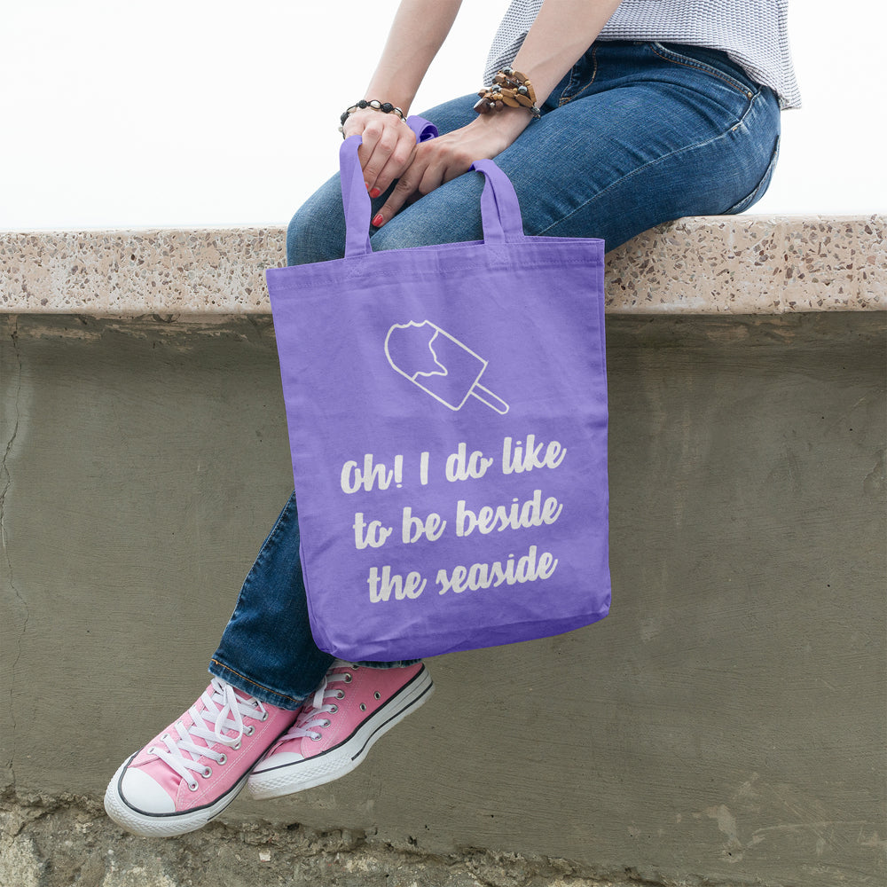Oh I do like to be beside the seaside | 100% Cotton tote bag - Adnil Creations